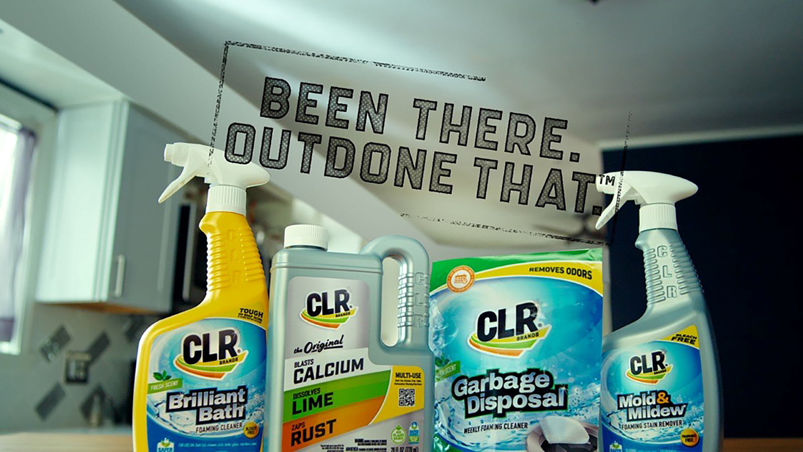 CLR brands core four products on "been there. done that." campaign